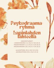 Psykodraamaryhmä Lapinlahden Lähteellä – ilmoittaudu!
Psykodraama on toiminnallinen ja terapeuttinen menetelmä, jonka kautta pääset tutkimaan omia kokemuksia, tunteita ja ihmissuhteita turvallisesti ryhmässä.
Ajankohta:
Ke 4.11. klo 17.30–20.15
Ke 11.11. klo 17.30–20.15
Ke 18.11. klo 17.30–20.15
La–su 28.–29.11. klo 10–16
Voit tulla ryhmään tarkastelemaan itsellesi tärkeitä aiheita. Ehkä joku osa itsestäsi tai suhteistasi kaipaisi huomiota? Ehkä haluat selkeyttää mennyttä tai kirkastaa tulevaisuuden visiota? Tule sen kanssa, joka kaipaa tulla näkyville!
Aiempaa kokemusta psykodraamasta ei tarvita. Aito halu osallistua riittää. Ryhmä ei sovellu akuutissa kriisilanteessa oleville.
Ryhmän jäsenet haastatellaan lyhyesti ennen aloitusta varmistaaksemme, että ryhmä sopii elämäntilanteeseesi. Ryhmään otetaan enintään 6 osallistujaa, jotka pystyvät sitoutumaan ryhmäprosessiin marraskuun ajan. Ryhmä on osallistujille ilmainen.
Ryhmässä toimii kaksi ohjaajaa: Heini Väänänen ja Juulia Pirhonen. Ryhmä on osa Heinin ja Juulian psykodraamaohjaajaopintoja. Lisäksi Heini on Ihminen tavattavissa -terapeuttiharjoittelija ja Juulia psykiatrinen sairaanhoitaja.
Psykodraamaryhmä toteutetaan yhteistyössä Pro Lapinlahti mielenterveysseura ry:n kanssa.
Yhteystiedot ja ilmoittautuminen mahdollisimman pian:
heini.vaananen@gmail.com, p. 040-3642975
pirhonenjuulia@gmail.com
Lämpimästi tervetuloa mukaan!