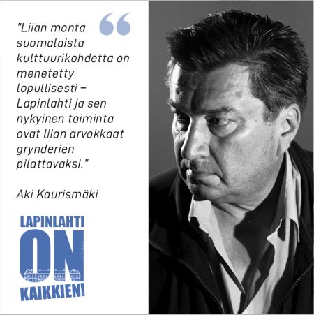 aki kaurismaki lapinlahden lähden puolesta