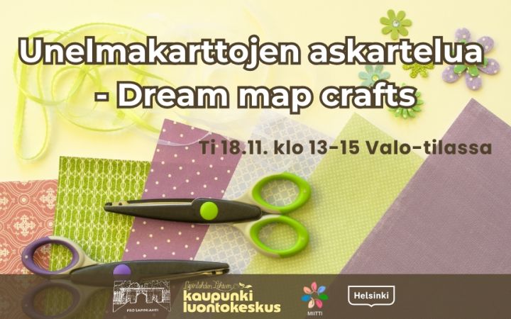 Unelmakarttojen askartelua - Dream map crafts event cover picture with infos and logos. Background is colorful cardboards and other materials with two scissors on top