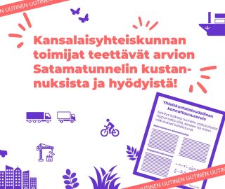 Koristeellinen kuva, jossa lukee: Kansalaisyhteiskunnan toimijat teettävät arvion satamatunnelin kustannuksista ja hyödyistä.