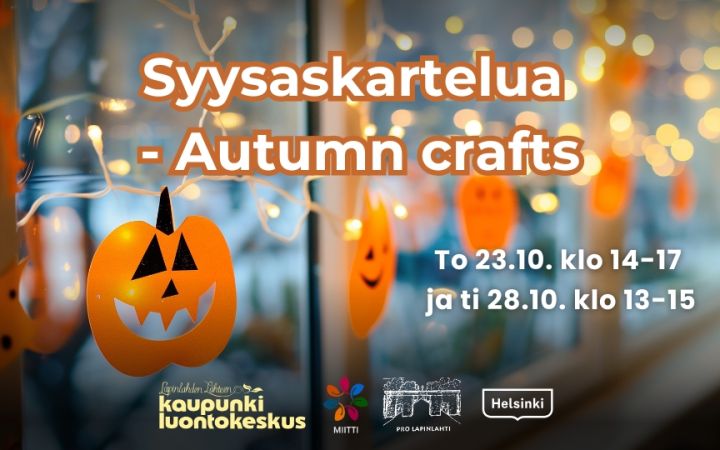 Syysaskartelua - Autumn crafts event picture with infos and logos. Background is orange cardboard pumpkin decorations hanging on a window with lights