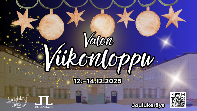 Valon Viikonloppu 12.12.-14.12.2025 Lapinlahden Lähteellä.