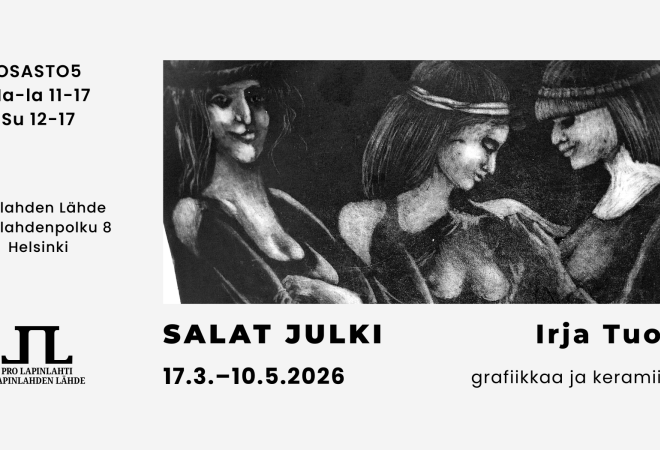 Salat julki -näyttely Irja Tuomi 17.3.-10.5.2026