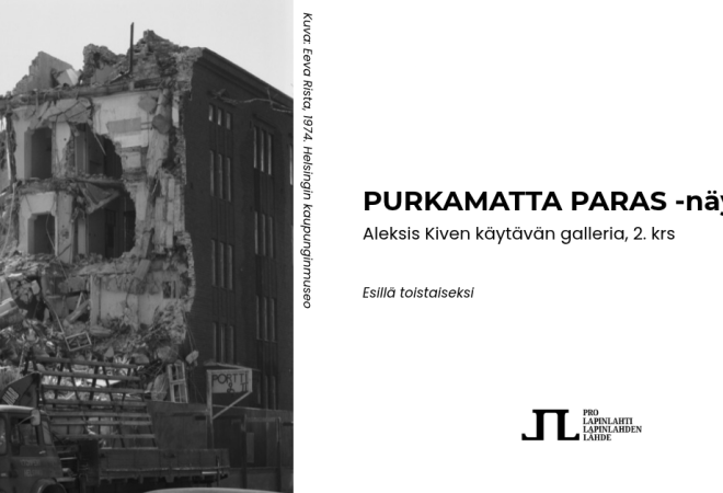 Purkamatta paras -näyttelyn mainoskuva, jossa on kuva ränsistyneestä rakennuksesta ja tietoa näyttelystä.