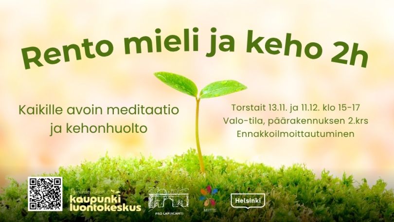 Rento mieli ja keho 2h tapahtumakuva infon ja logojen kanssa. Taustakuva on taimi, joka kasvaa sammaleesta, vaaleankeltainen tausta Rento mieli ja keho 2h event cover picture with infos and logos. Background is a sprout growing from moss with yellow light background