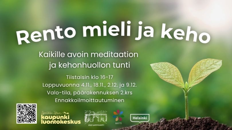 Rento mieli ja keho tapahtumakuva marraskuulle ja joulukuulle. Info ja logot, taustakuva on maasta nouseva taimi vihreässä taustassa auringonvalon kanssa Rento mieli ja keho cover picture for November and December. Infos and logos, background is a plant sprout rising from dirt, green light background