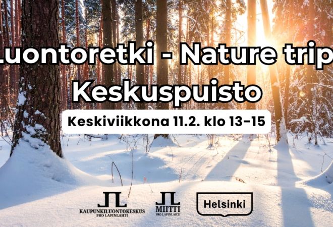 Luontoretki Nature trip Keskuspuisto tapahtuman aika ja logot. Taustakuva on Helsingin keskuspuistosta luminen maisema jossa puita ja aurinkoa