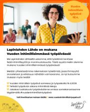 Lapinlahden Lähde on mukana Live-säätiön perustamassa Vuoden inhimillisimmässä työpäivässä, jota vietetään torstaina 16.4.2026. Vuoden inhimillisin työpäivä muistuttaa, että työelämä muuttuu inhimillisemmäksi yksi teko kerrallaan. Inhimillistä työelämää edistävä teko voi olla pieni, mutta sen merkitys on suuri.

Suomalaisen yhteiskunnan äänenpainot ovat koventuneet ja työelämästä tullut epävarmempaa. Moni kaipaa työelämää, jossa saa tulla nähdyksi sellaisena kuin on ja jossa ei tarvitse mahtua yhteen muottiin pärjätäkseen. Nyt tarvitaan vastaliike: rakennetaan yhdessä työelämä, jossa inhimillisyys ja monimuotoisuus luovat hyvinvointia ja kasvua maahamme. Siksi Suomen inhimillisimmät työpaikat -verkosto kannustaa yrityksiä ja työntekijöitä osallistumaan Vuoden inhimillisimpään työpäivään.

Lapinlahden Lähde on työympäristö, jossa inhimillisyys näkyy tekoina vuoden jokaisena päivänä ja jossa erilaisuus nähdään mahdollisuutena ja voimavarana 💛

#vuodeninhimillisintyöpäivä