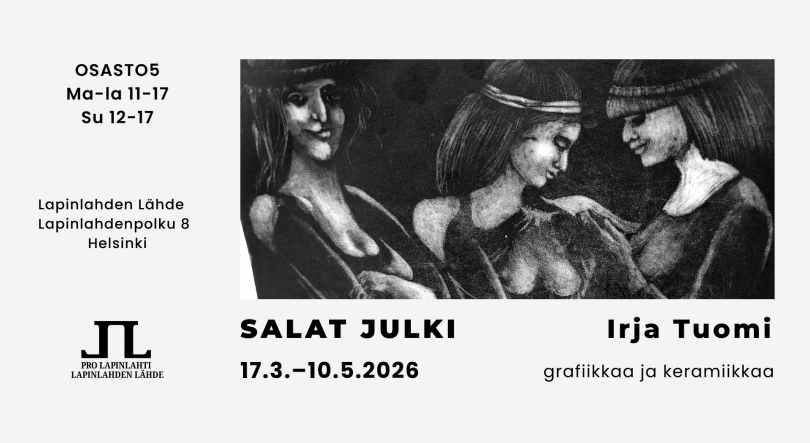 Salat julki -näyttely Irja Tuomi 17.3.-10.5.2026