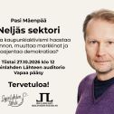 Kuva on Neljäs sektori -luennon mainoskuva, jossa on Pasi Mäenpään kasvot ja tiedot tapahtumasta.