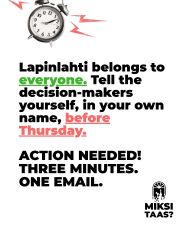 It’s time to take action! Lapinlahti’s valuable cultural heritage site must not be treated merely as a real estate investment. Take action before Thursday 17.9.
Let’s work together to help decision-makers avoid this mistake and build a Helsinki we can be proud of. Click on lapinlahdenlahde.fi -> the “Why Again?” icon -> read the instructions.
Share your opinion directly with decision-makers through our website—and do it soon. Thank you!
#EverybodysLapinlahti