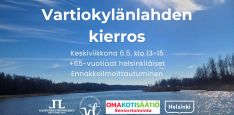 Vartiokylänlahden kierros tapahtumakuva jossa aika, +65 vuotiaat helsinkiläiset ja ennakkoilmoittautuminen sekä logot. Taustakuva on Vartiokylänlahden pohjukalta aurinkoinen merimaisema