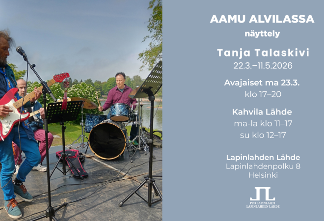 Aamu Alvilassa taidenäyttely. Kahvila Lähde. Tanja Talaskivi. 22.3.-11.5.2026.