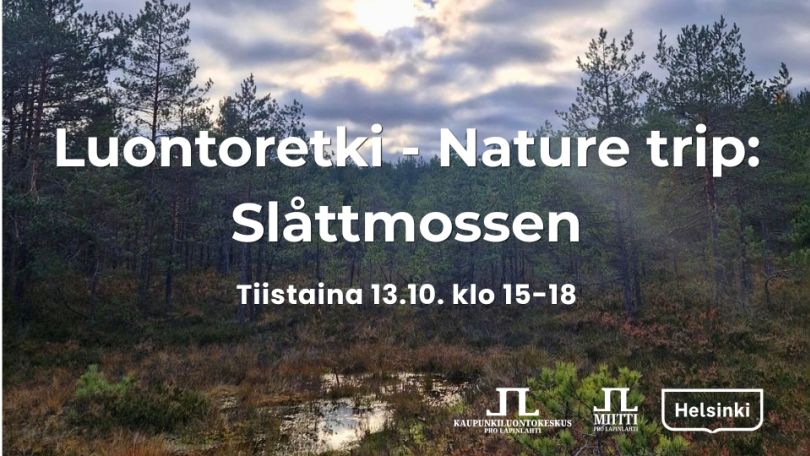 Luontoretki nature trip Slåttmossen info ja logot. Taustakuva on Slåttmossenin suota syksyllä auringonpaisteessa