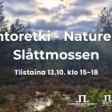 Luontoretki nature trip Slåttmossen info ja logot. Taustakuva on Slåttmossenin suota syksyllä auringonpaisteessa