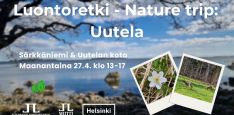 Luontoretki nature trip Uutela aikataulu ja logot ja mainintana Särkkäniemi ja Uutelan kota. Taustakuva Särkkäniemen rannasta, pikkukuvat Uutelasta valkovuokko ja metsäkauriit