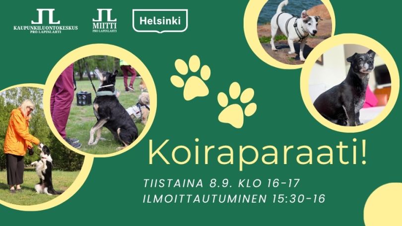 Koiraparaati kansikuva jossa ylhäällä vasemmalla logot, alhaalla oikealla tapahtuman lyhyet tiedot. Vihreä tausta jossa keltaisia ympyröitä joiden sisällä neljä eri koiraa Lapinlahdesta