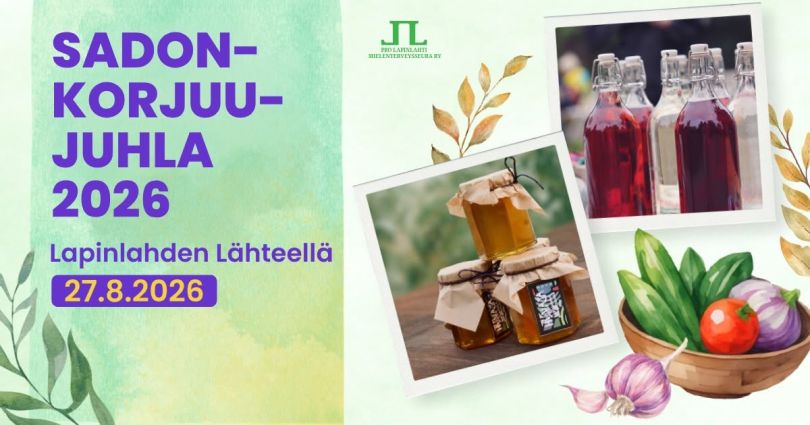 Kuva on Lapinlahden sadonkorjuujuhlan mainoskuva, jossa tietoa tapahtumasta ja valokuvia tuotteista