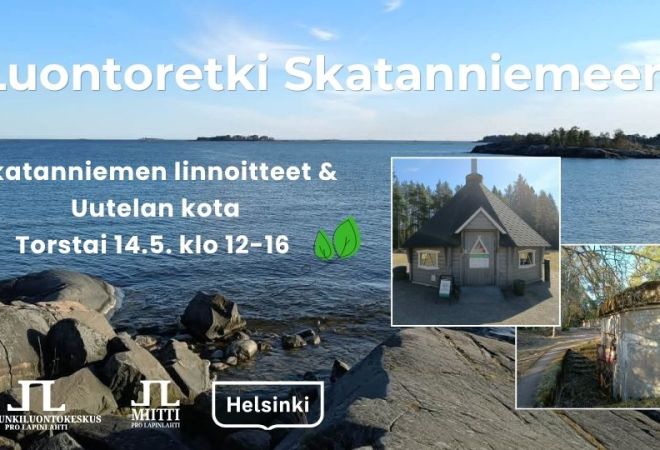 Luontoretki Skatanniemeen tapahtumakuva infot ja logot, taustakuvat Skatanniemeltä ja Uutelan kodalta