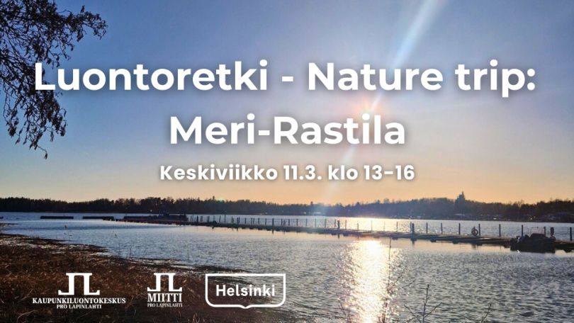 Luontoretki nature trip merirastila retken kansikuva jossa retken aika ja kaupunkiluontokeskuksen miitin ja helsingin logot. Taustakuva on Merirastilan aurinkoiselta rannalta lähellä Rastilan metrosiltaa keväällä 2025