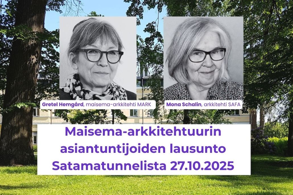 Kaksi naisen kuvaa ja puistoa sekä teksti Maisema-arkkitehtuurin asiantuntijoiden lausunto