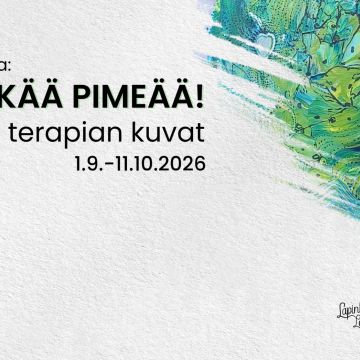 Kuva on Älä pelkää pimeää -näyttelyn mainoskuvat, jossa on tietoa näyttelystå