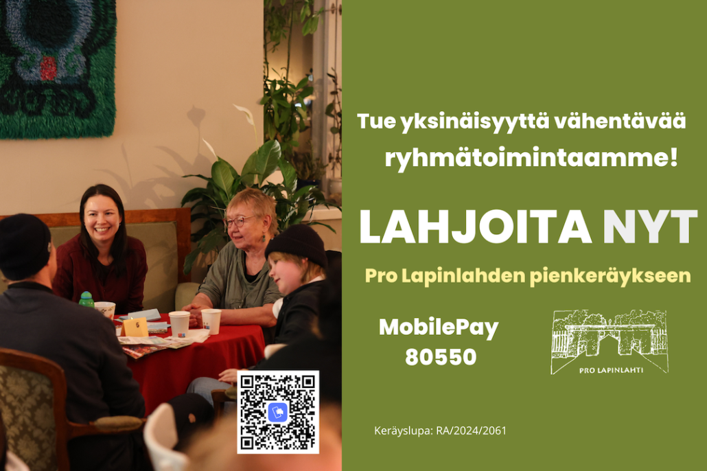 Kuvassa iloista väkeä Lapinlahden kahvilassa ja pienkeräykseen kannustava teksti.