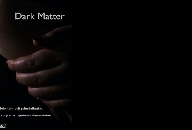 Kitka Kollektiivi Dark Matter 30.4.